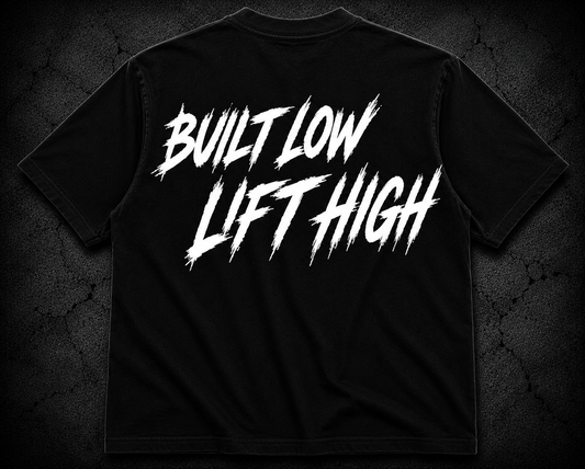 Short Sleeve Oversized T-Shirt (Built Low, Lift High)