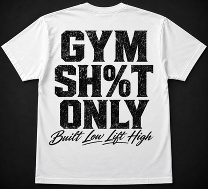 Short Sleeve Oversized T-Shirt (Gym SH%T)