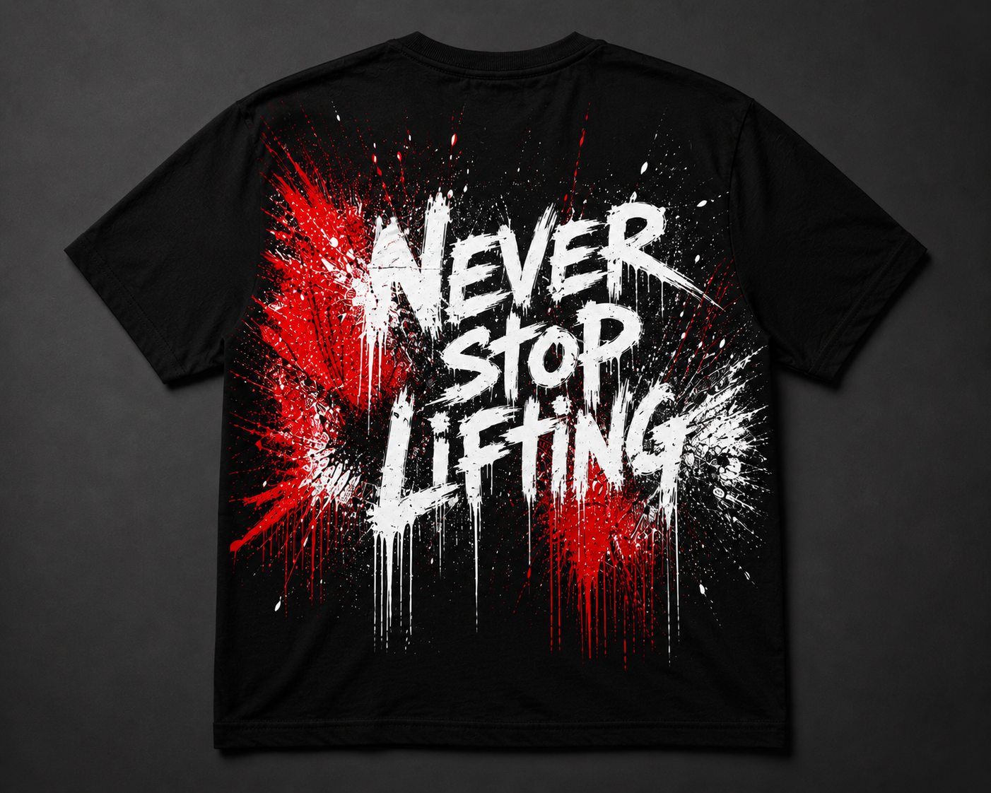 Short Sleeve Oversized T-Shirt (Never Stop Lifting)